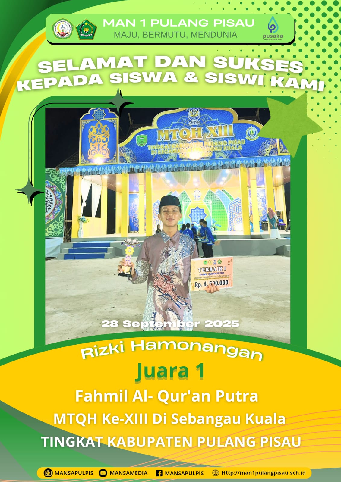 SISWA MAN 1 PULANG PISAU PLUS KETERAMPILAN MERAIH JUARA 1 DALAM MTQH KE-XIII TINGKAT KABUPATEN PULANG PISAU TAHUN 2025